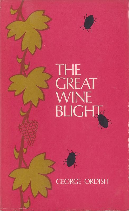 The great wine blight / George Ordish cover