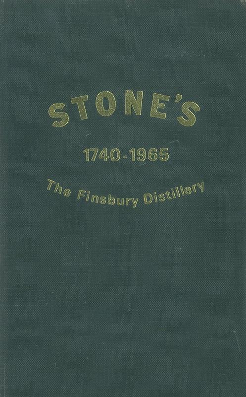 Stone's 1740-1965 : the story of the Finsbury Distillery / by Hurford Janes cover