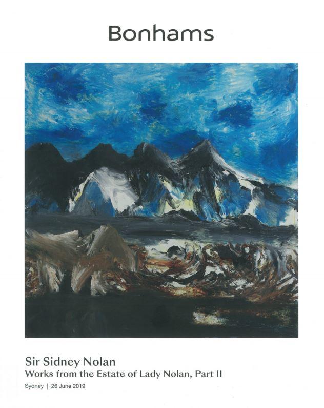 Sir Sidney Nolan : works from the estate of Lady Nolan, Part II : Wednesday 26 June 2019 / Bonhams 1793 Ltd cover
