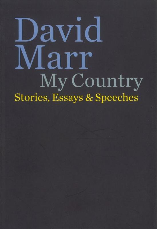 My country : stories, essay & speeches / David Marr cover