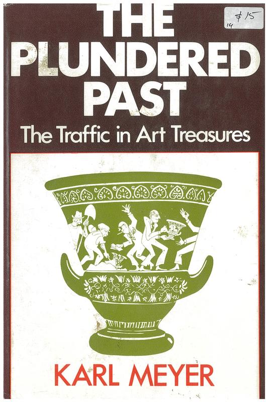 The plundered past / Karl E. Meyer cover