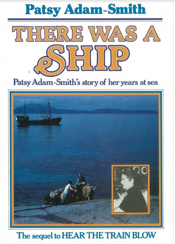 There was a ship / Patsy Adam-Smith cover