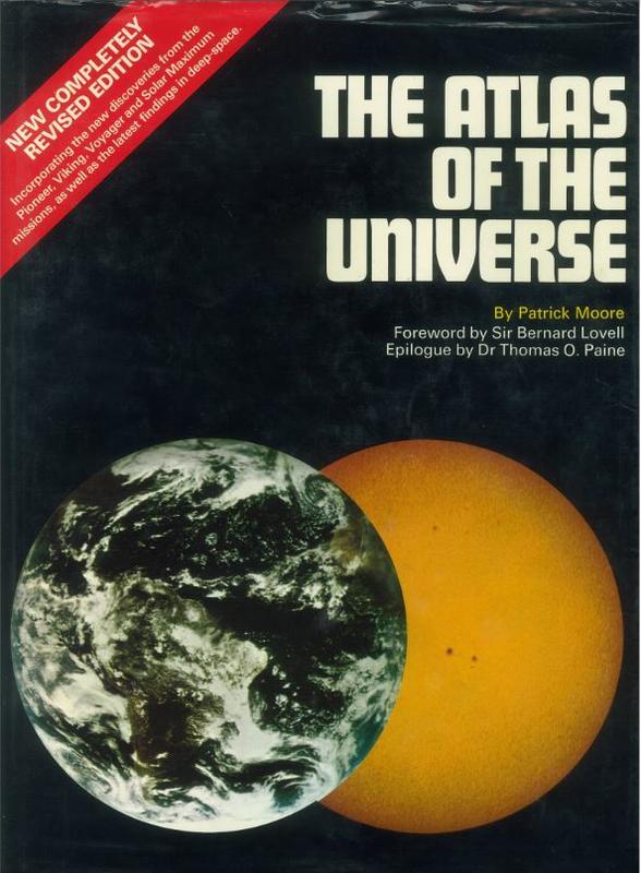 The atlas of the universe / by Patrick Moore ; foreword by Sir Bernard Lovell ; epilogue by Thomas O. Paine cover