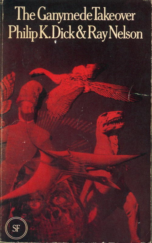 The Ganymede takeover / Philip K. Dick and Ray Nelson cover