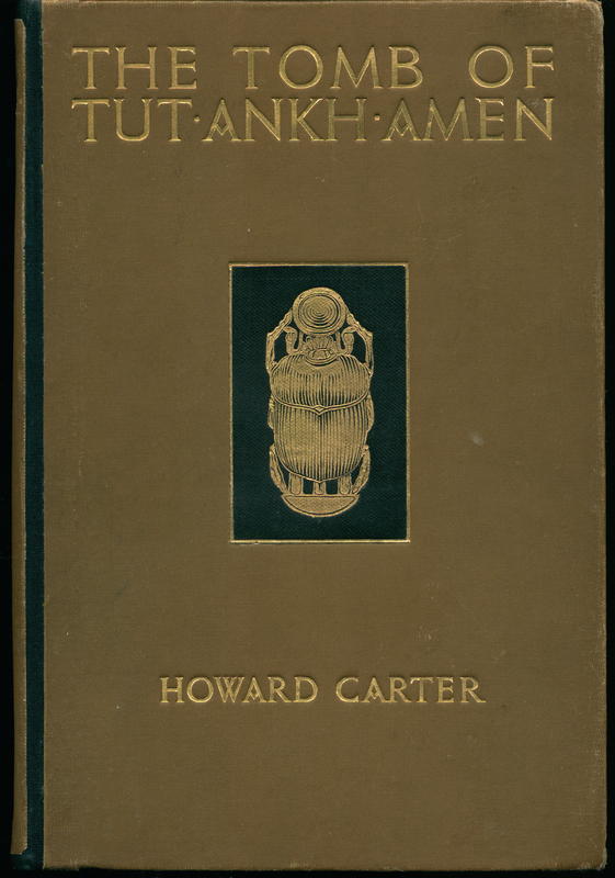 The tomb of Tut-Ankh-Amen : discovered by the late Earl of Carnarvon and Howard Carter : volume III / by Howard Carter with appendices by Douglas E. Derry, A. Lucas ; with illustrations from photographs by Harry Burton cover