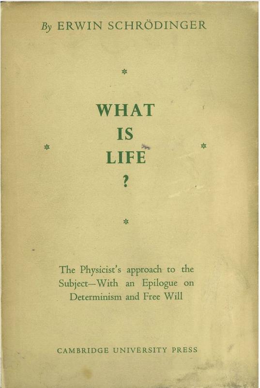 What is life? : the physical aspect of the living cell / by Erwin Schrödinger cover