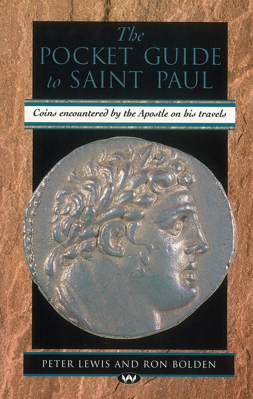 The pocket guide to Saint Paul : coins encountered by the apostle on his travels / Peter Lewis and Ron Bolden cover