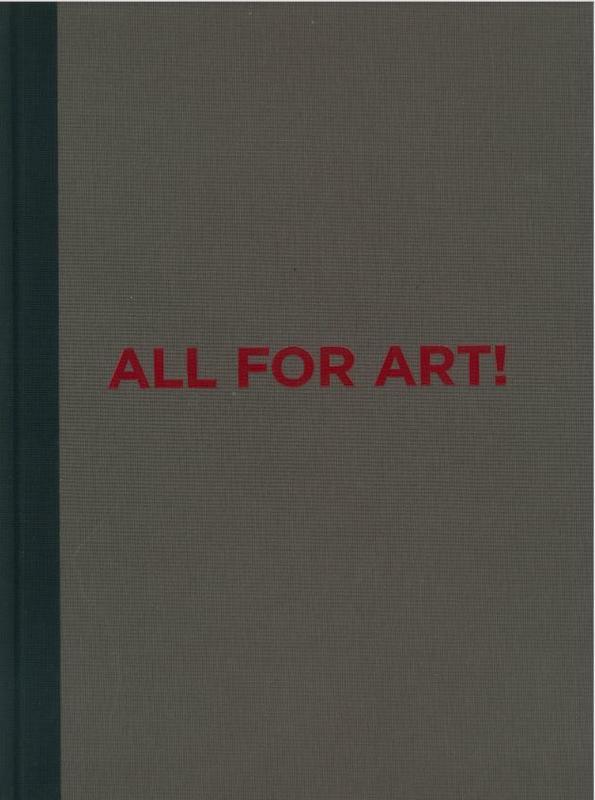 All for art! : in conversation with collectors / [curated by Nathalie Bondil] cover