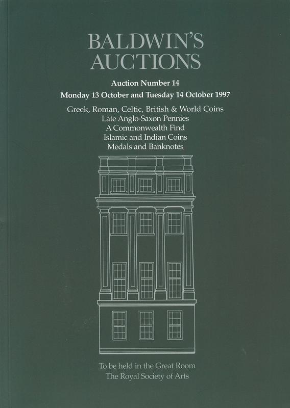 Auction number 14, Monday 13 October 1997and Tuesday 14 October 1997 : Greek, Roman & Celtic, British and world coins / Baldwin's Auctions cover