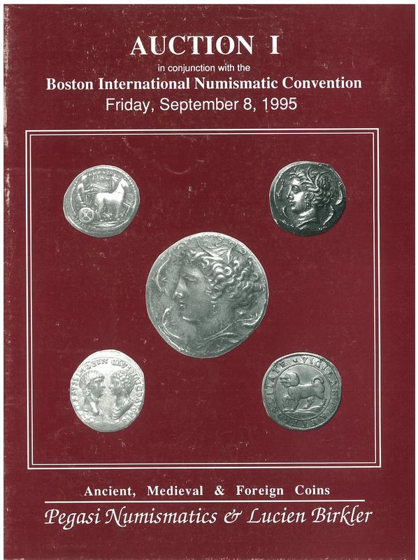 Auction I : ancient, medieval & foreign coins : Friday, September 8, 1995 / Pegasi Numismatics & Lucien Birkler and Co. cover