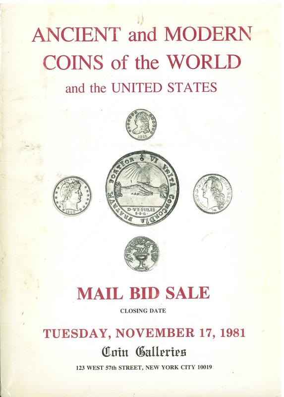 Ancient and modern coins of the world and the United States … : mail bid sale closing date Tuesday, November 17, 1981 / Coin Galleries cover