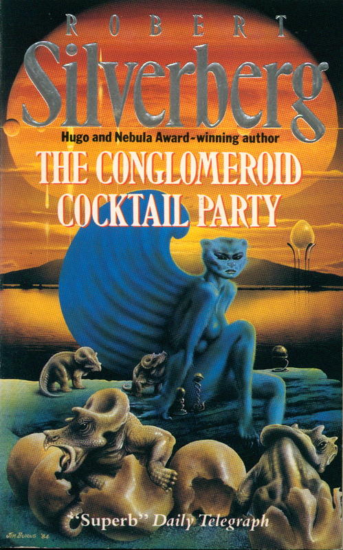 The conglomeroid cocktail party / Robert Silverberg cover