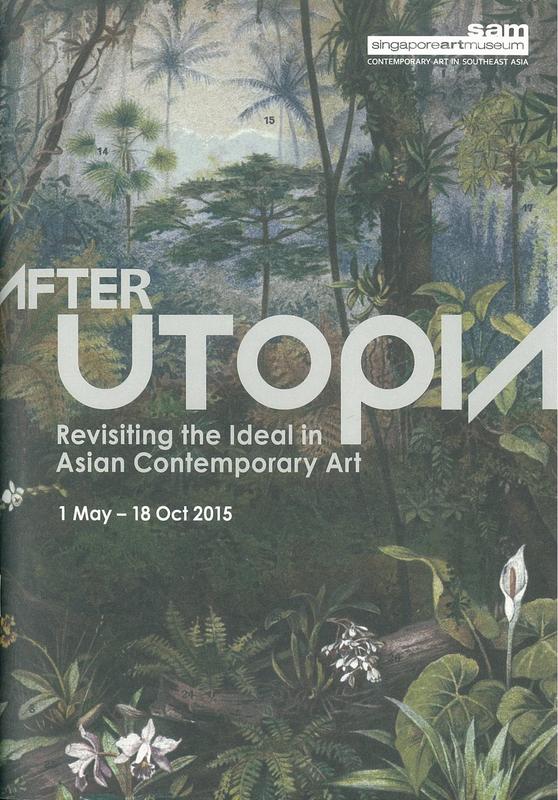 After utopia : revisiting the ideal in Asian contemporary art /​ curators : Tan Siuli, Louis Ho cover