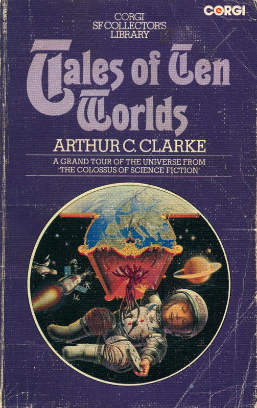 Tales of ten worlds / Arthur C. Clarke cover