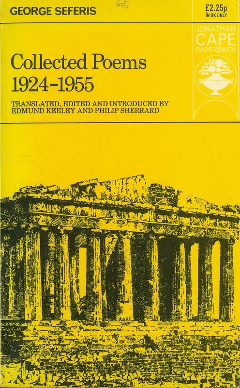 Collected poems 1924-1955 / George Seferis ; translated, edited and introduced by Edmund Keeley and Philip Sherrard cover