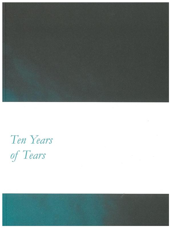 Todd McMillan : Ten years of tears / curated by Nicole Durling cover