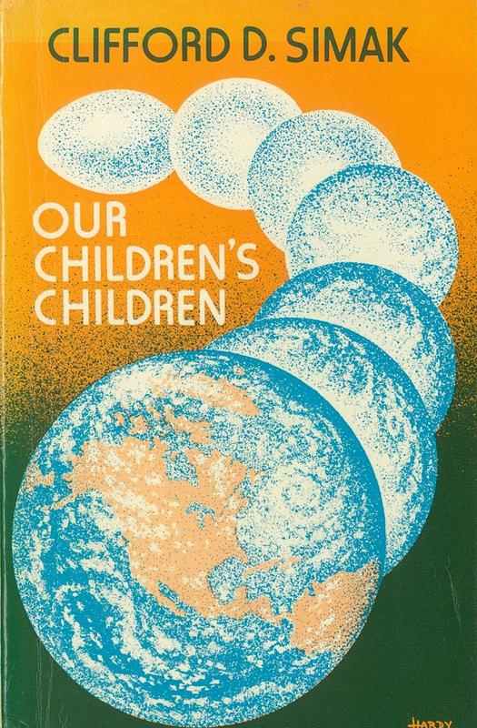 Our children's children / by Clifford D. Simak cover