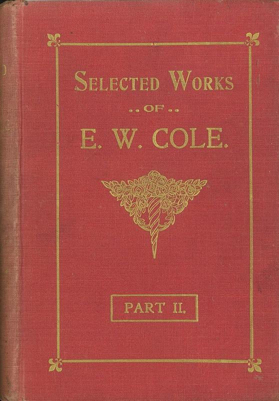 Selected works of E. W. Cole : part II cover
