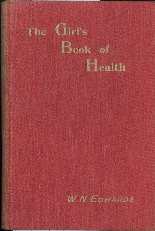 The girl's book of health / by Walter N. Edwards cover