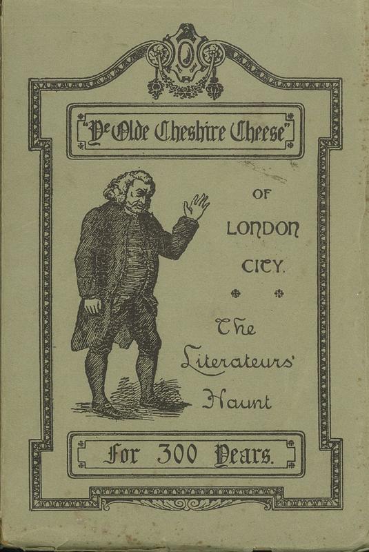 The book of the Cheese : being traits and stories of 'Ye olde Cheshire Cheese', Wine Office Court, Fleet Street, London, E.C. /​ [compiled by the late Thomas Wilson Reid] cover