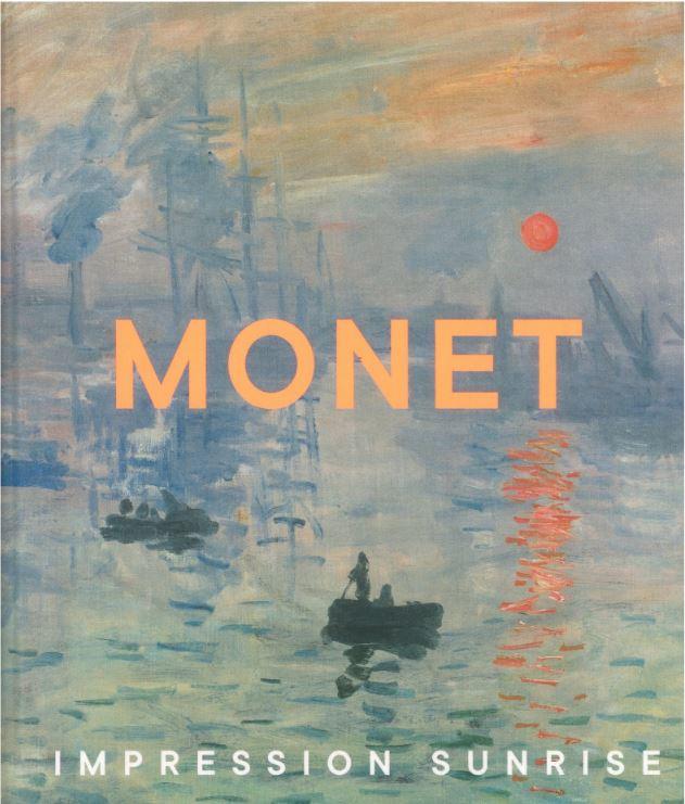 Monet : impression sunrise / Marianne Mathieu cover