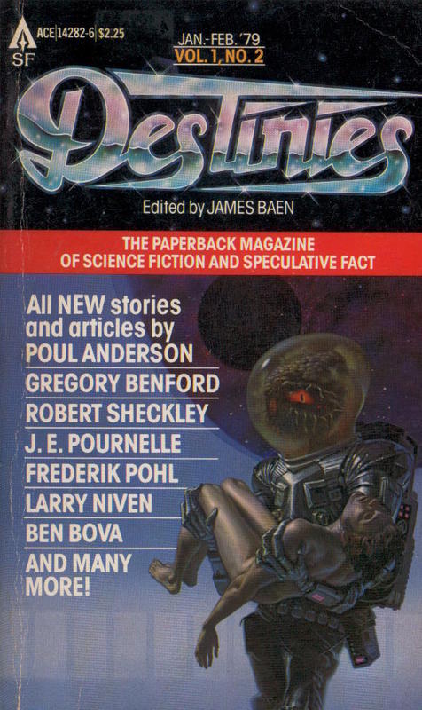 Destinies : the paperback magazine of science fiction and speculative fact : February-March 1979 / edited by James Patrick Baen cover
