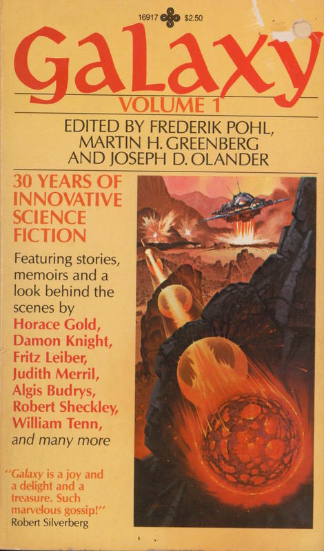 Galaxy : volume 1 / edited by Frederik Pohl, Martin H. Greenberg and Joseph D. Olander cover