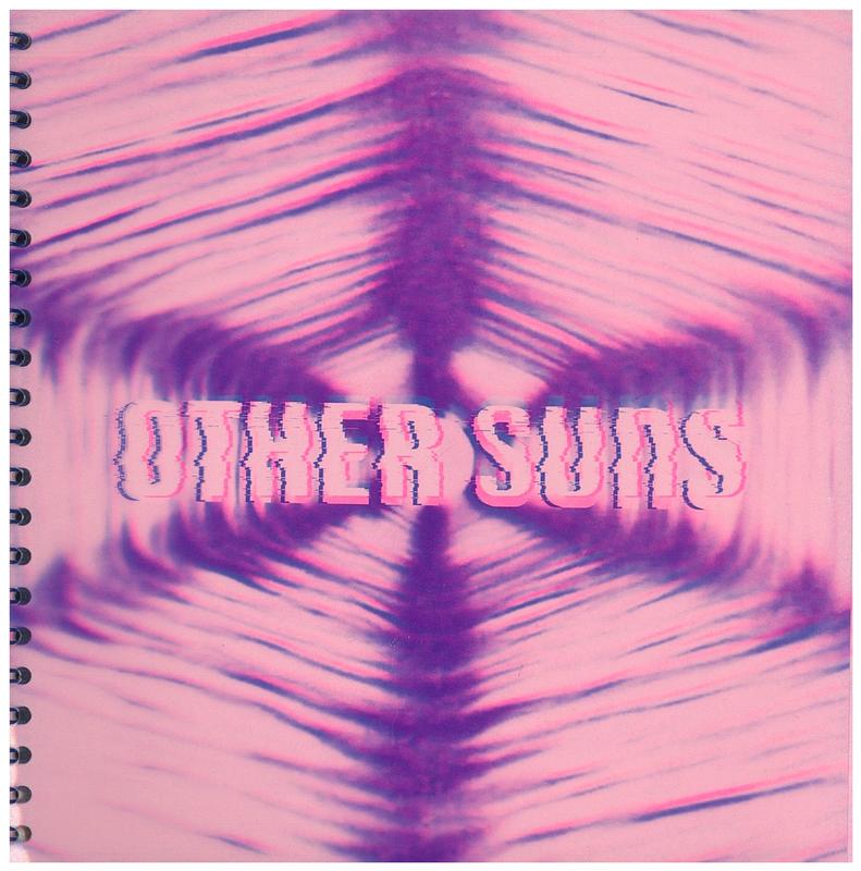 Other suns / [edited and curated by] Erin Coates, Jack Sergeant ; artists, Soda_Jerk [and 15 others] cover