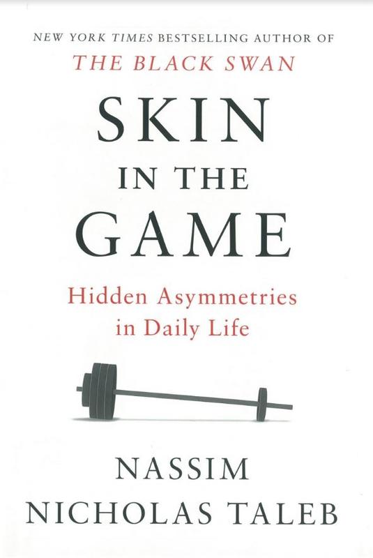Skin in the game : hidden asymmetries in daily life / Nassim Nicholas Taleb cover