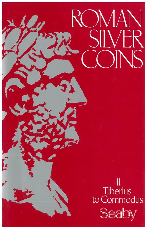 Roman silver coins : volume II : Tiberius to Commodus cover