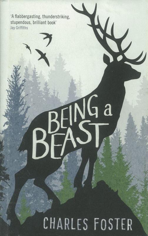 Being a beast / Charles Foster cover