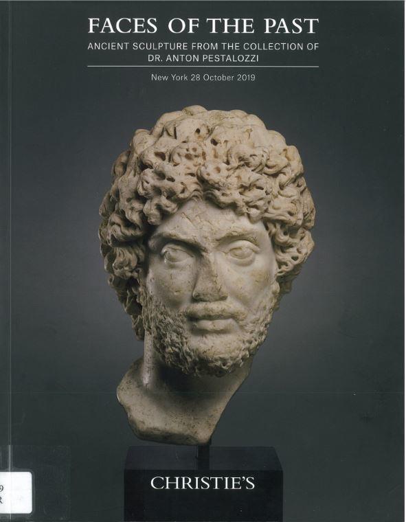 Faces of the past : ancient sculpture from the collection of Dr. Anton Pestalozzi : auction, 28 October 2019 / Christie's cover