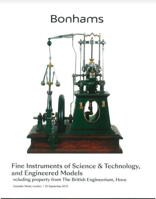 Fine instruments of science and technology, and engineered models, including property from the British Engineerium, Hove : Wednesday 25 September 2019 / Bonham 1793 Ltd. cover