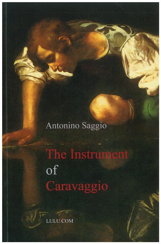 The instrument of Caravaggio / Antonino Saggio ; translation by Rebecca Guarda cover
