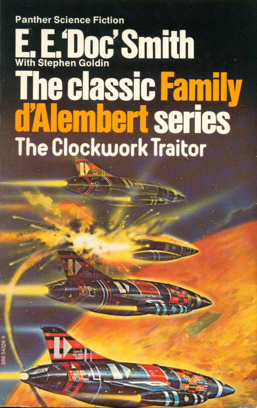 The clockwork traitor / E. E. 'Doc' Smith with Stephen Goldin cover