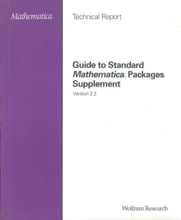 Guide to standard Mathematica packages supplement : version 2.2 / Wolfram Research cover