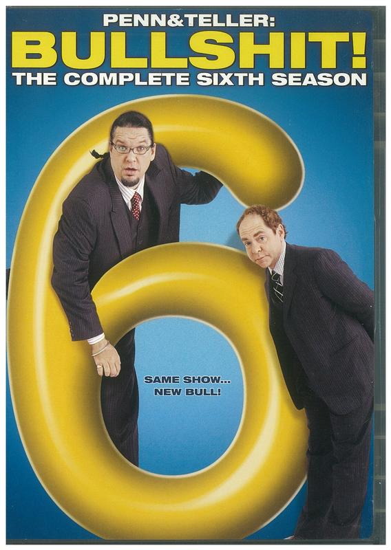 Bullshit! : the complete sixth season / Penn & Teller cover
