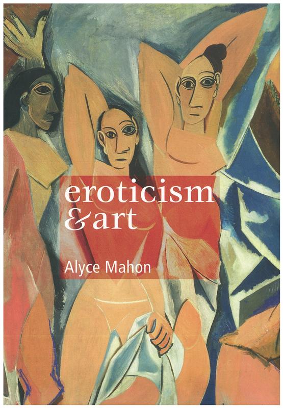 Eroticism &​ art /​ Alyce Mahon cover
