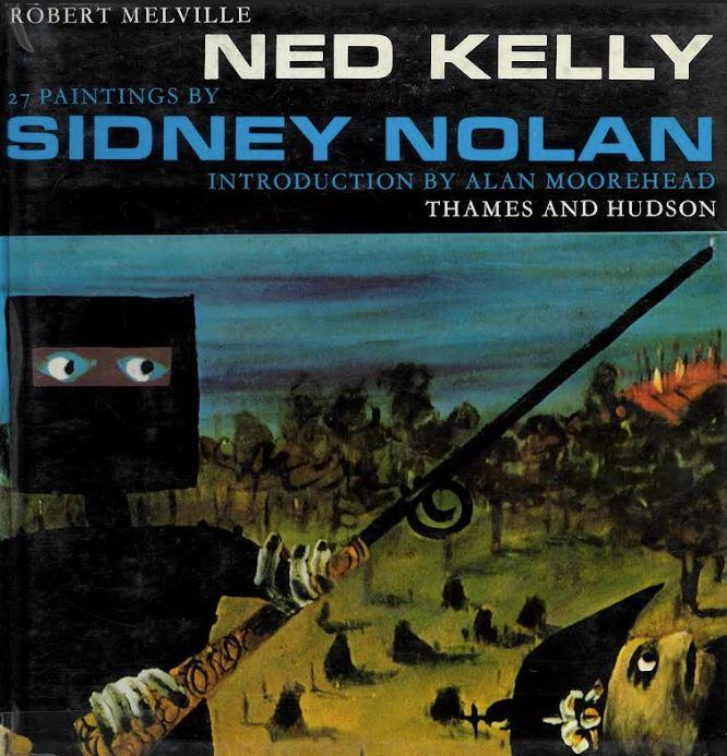 Ned Kelly: 27 paintings by Sidney Nolan cover