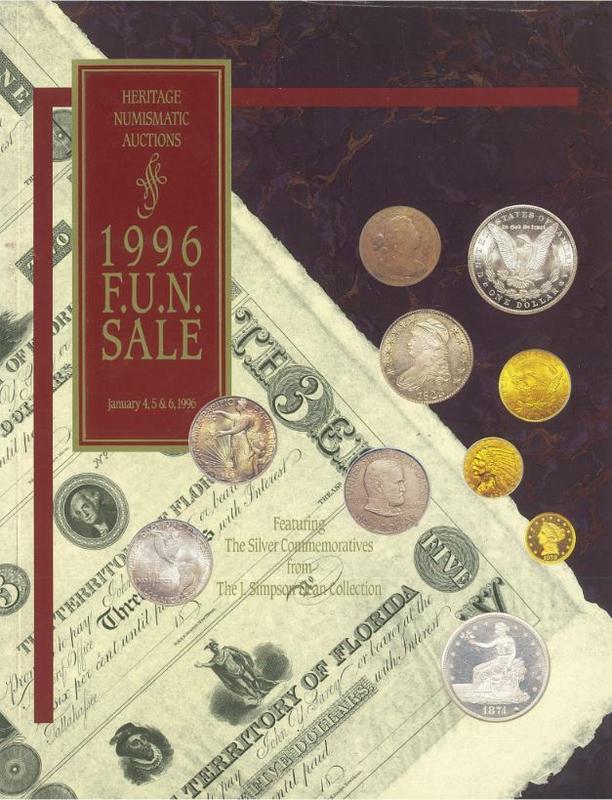 The 1996 F.U.N. sale featuring the silver commemoratives from the J. Simpson Dean collection / Heritage Numismatic Auctions, Inc. cover