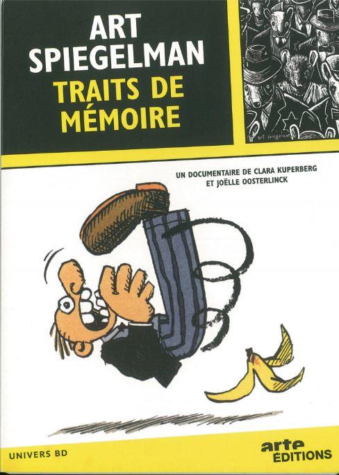 Art Spiegelman : traits de mémoire / by Clara Kuperberg and Joëlle Oosterlinck cover