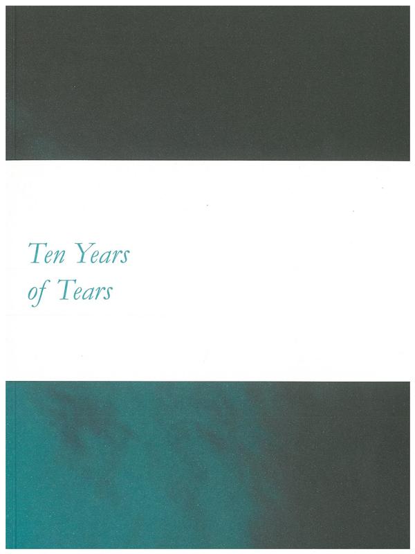 Todd McMillan : Ten years of tears / curated by Nicole Durling cover