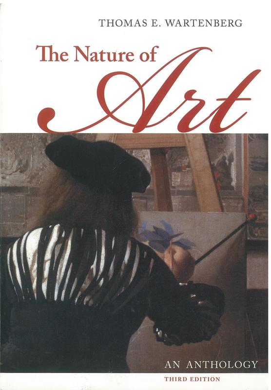 The nature of art : an anthology / Thomas E. Wartenberg cover