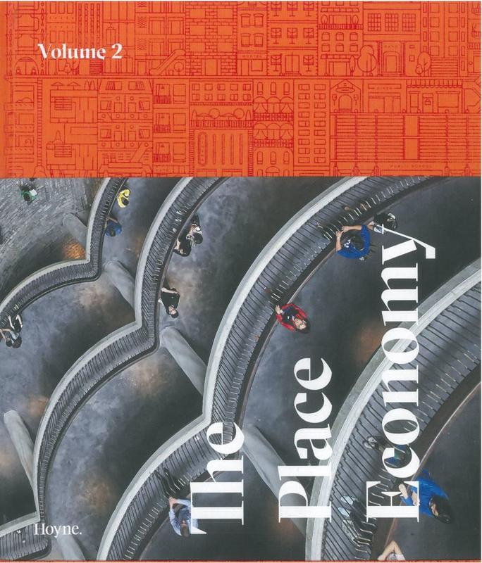 The place economy : volume 2 /​ [editor, creative director, writer, Andrew Hoyne] cover