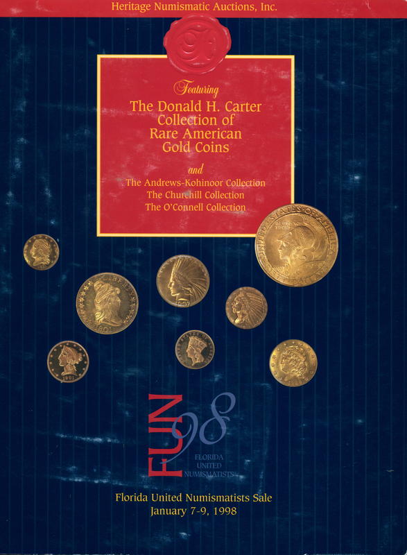 The 1998 F.U.N. sale : featuring the Donald H. Carter collection of rare American gold coins … / Heritage Numismatic Auctions, Inc. cover
