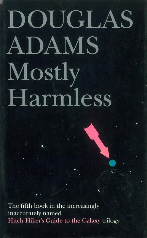 Mostly harmless / Douglas Adams cover