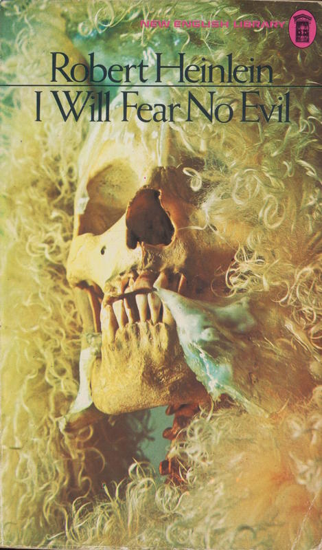 I will fear no evil / Robert A. Heinlein cover