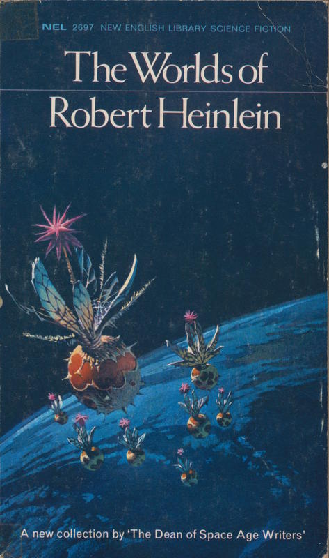 The worlds of Robert Heinlein cover