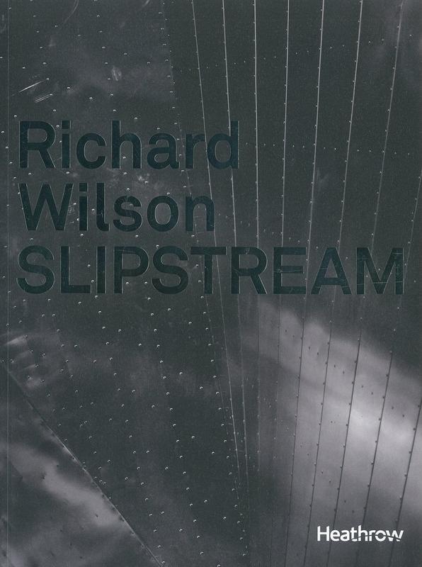 Slipstream / Richard Wilson ; edited by Jean Wainwright ; introduction by Mark Davy cover