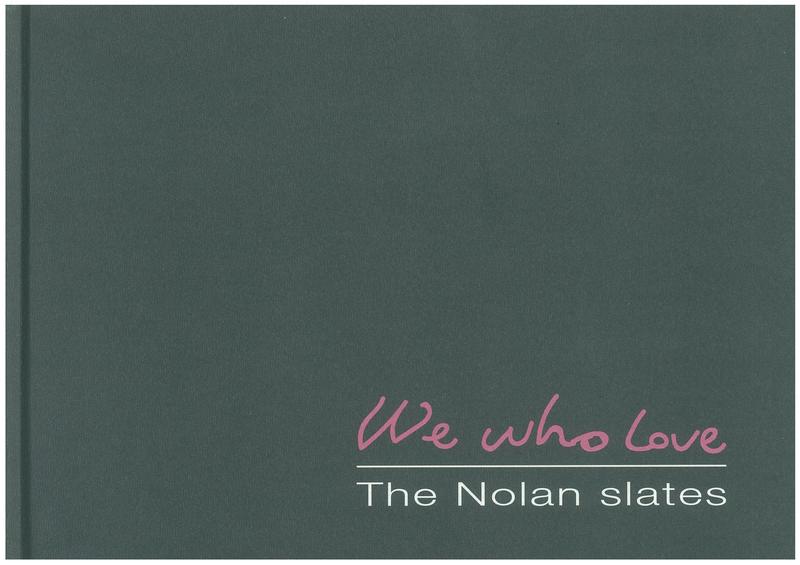 We who love : the Nolan slates / Chris McAuliffe ; [essay by Nancy Underhill ; foreword by Campbell Gray] cover